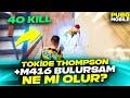 TOKİDE THOMPSON+M416 BULURSAM NE Mİ OLUR! 40 KİLL! | PUBG MOBİLE