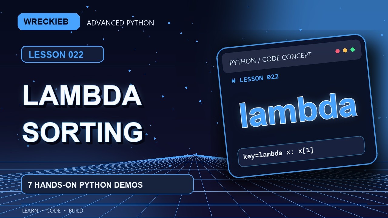 Lambda Functions and Advanced Sorting | Advanced Python Tutorial #22 ...