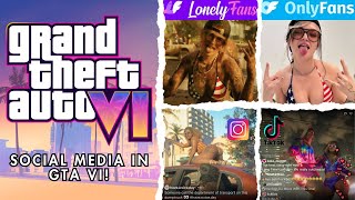 GTA VI: How Will Rockstar Integrate Social Media?!! (Tiktok, OnlyFans & Instagram!)