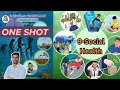 Lesson 9 | Social Health Class 10 |Full Lecture ONE SHOT| SSC Maharashtra Board | Easy Explanation