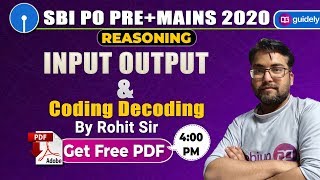 Input Output and Coding Decoding | SBI PO 2020 | SBI PO Reasoning | Reasoning by Rohit Sir