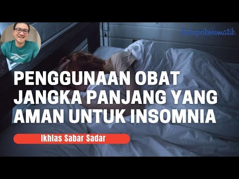 Penggunaan Obat Non Benzodiazepine Untuk Terapi Insomnia