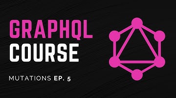Mutations | GraphQL Course For Beginners Ep. 5
