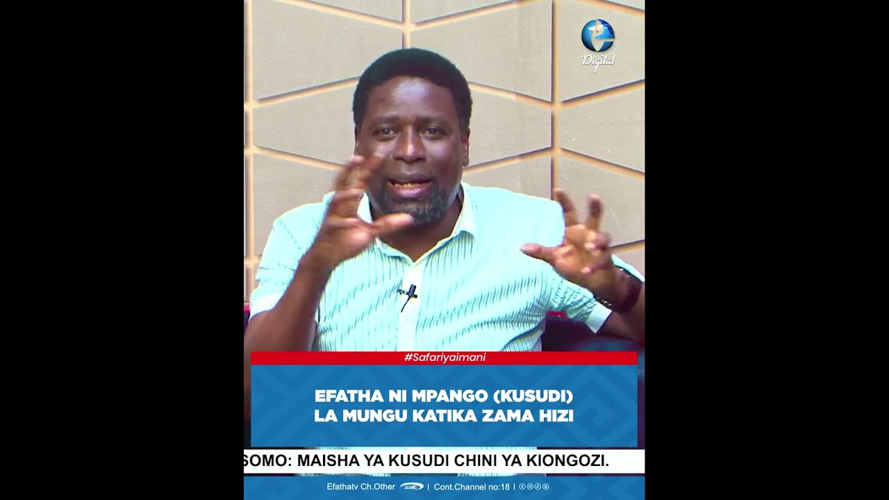 KUSUDI LA KANISA LA EFATHA