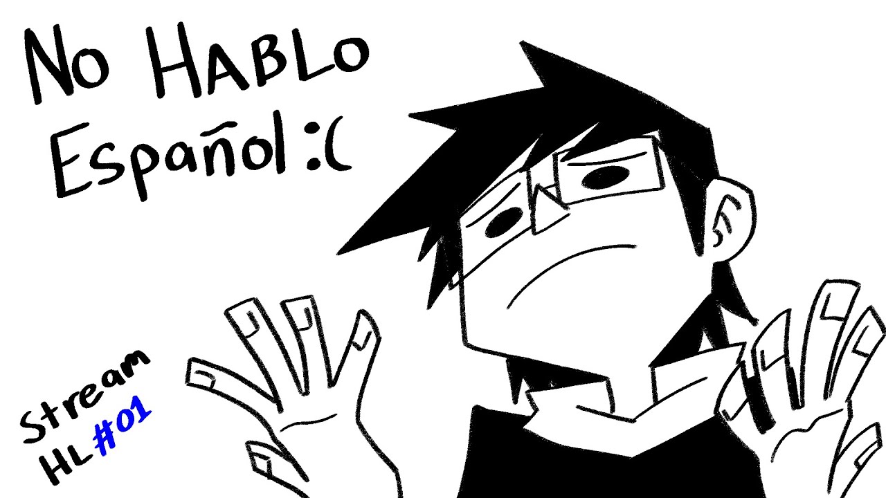 No Hablo Espa ol YouTube No Hablo Espa ol YouTube