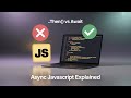 The SHOCKING Truth About Callbacks, Promises & Async/Await