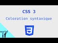 Css 3 et javascript  coloration syntaxique