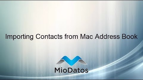 Import Contacts from Mac Address