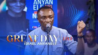 Great Day [Live] || Israel Anyanele