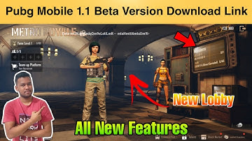 Pubg Mobile 1.1.0 Update | pubg mobile 1.1 Beta version Download Link | Pubg 1.1 update and Features