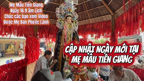 Mẹ Mẫu Tiền Giang ngày Mới 16.9 al#memautiengiang #tiengiang #chogao #xuhuongyoutube #viral #vairal 