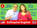 Colloquial English: 15 useful phrases you should know (set four)