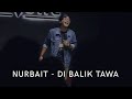 Nurbait - Di Balik Tawa (Official Lyric Video)