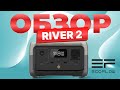 EcoFlow River 2 - Большой Обзор и Тест зарядной станции