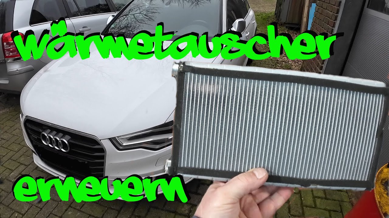 Audi A6 4g S Tronic ölwechsel Anleitung Audi A6 C7 Wärmetauscher erneuern I Audi A6 4G - YouTube