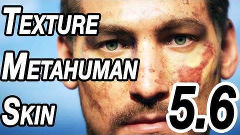 Custom Textures for Metahuman Skin in 5.6