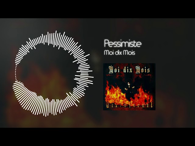 Moi dix Mois - Pessimiste - YouTube