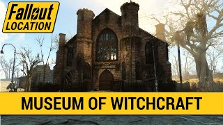 Guide To The Museum Of Witchcraft in Fallout 4