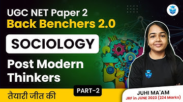 UGC NET Dec 2023 | UGC NET Sociology Postmodern Thinkers | Juhi Mam JRFAdda
