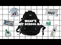 what's in my school bag ??? / 高校生の通学リュックの中身