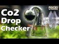 Pisces How-To: CO2 Drop Checker