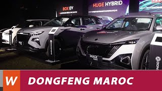 Dongfeng Débarque Au Maroc - الإطلاق الرسمي بالمغرب