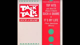 Talk Talk - It&#39;s My LIfe (U.S. Extended Remix, 1984)