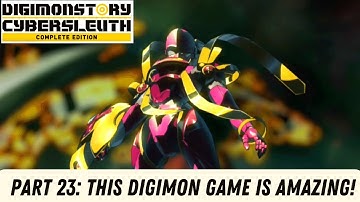 Digimon Cyber Sleuth Walkthrough Episode 23 | Chapter 11: ROYAL KNIGHTS MAKE THIS GAME GREAT!