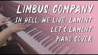Let's Lament (A minor) (Limbus Company OST) - Mili