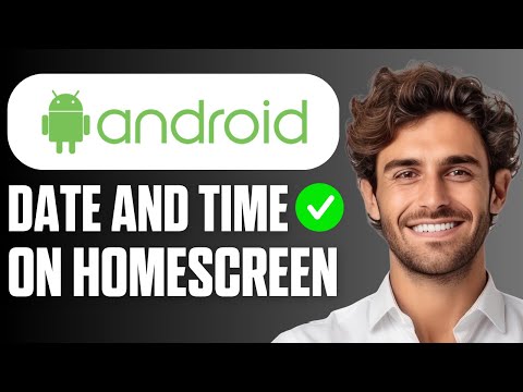 How to Show Date and Time on Home Screen on Android (Full Guide 2026)