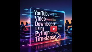 Python YouTube Downloader โ No Voice, Just Code
