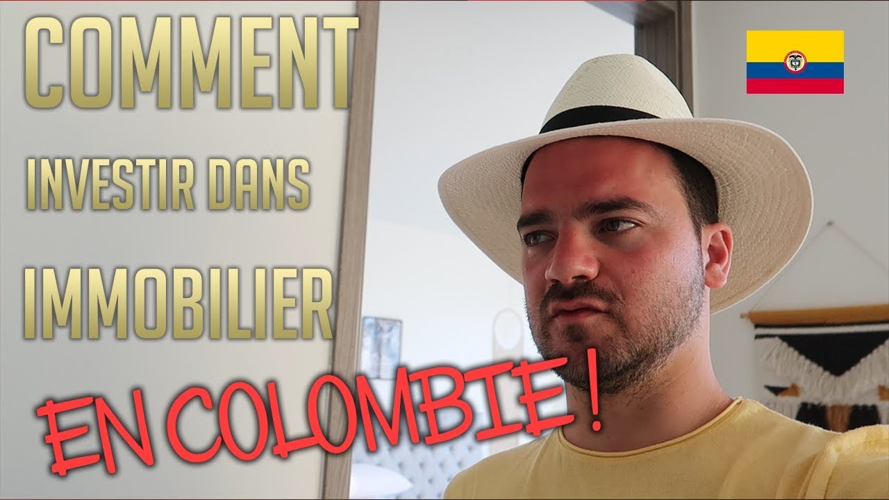 investir immobilier colombie