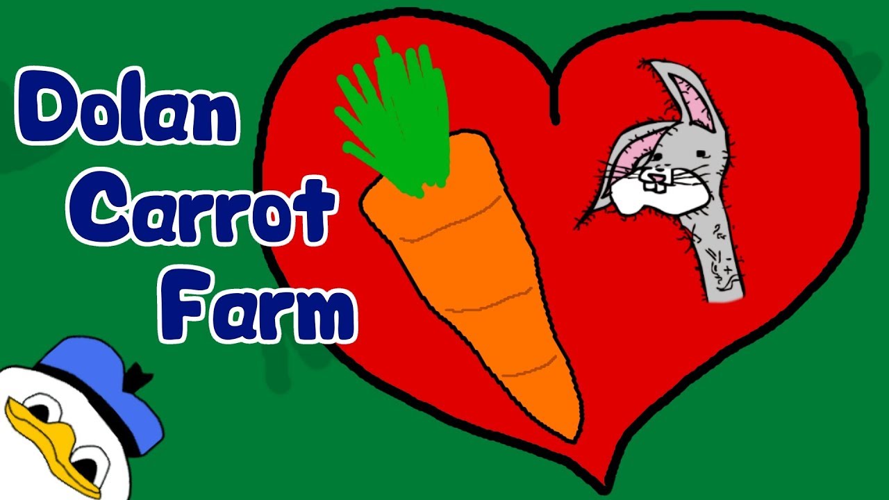 Uncle Dolan Carrot Farm YouTube