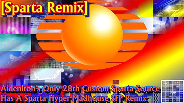 [Sparta Remix] Aidenlton