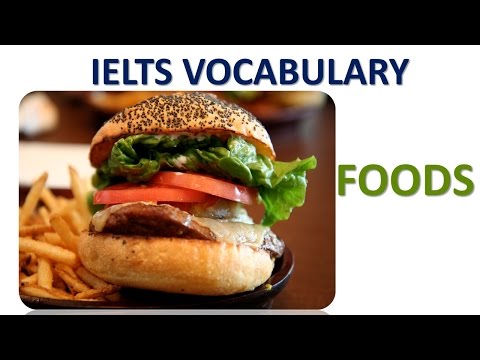 Vocabulary You MUST Have For IELTS Test Band 8 | Topic Food