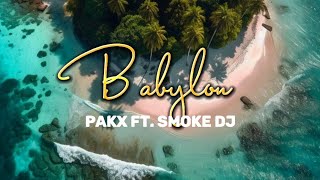babylon - Pakx Ft. Smoke DJ Swing Bounce Remix 🇻🇺🔥💯