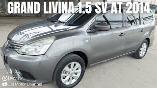 🔴 [REVIEW] NISSAN GRAND LIVINA 1.5 SV MATIC 2014 110JT KM 105RB TIPS DAN TRIK MEMBELI MOBIL BEKAS?!