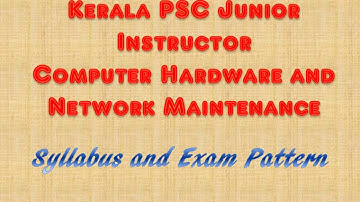 Kerala PSC Junior Instructor exam pattern and syllabus