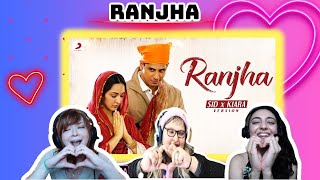 RANJHAA Song REACTION| Siddharth Malhotra| Kiara Advani| SHERSHAH #ranjha #sidkiara