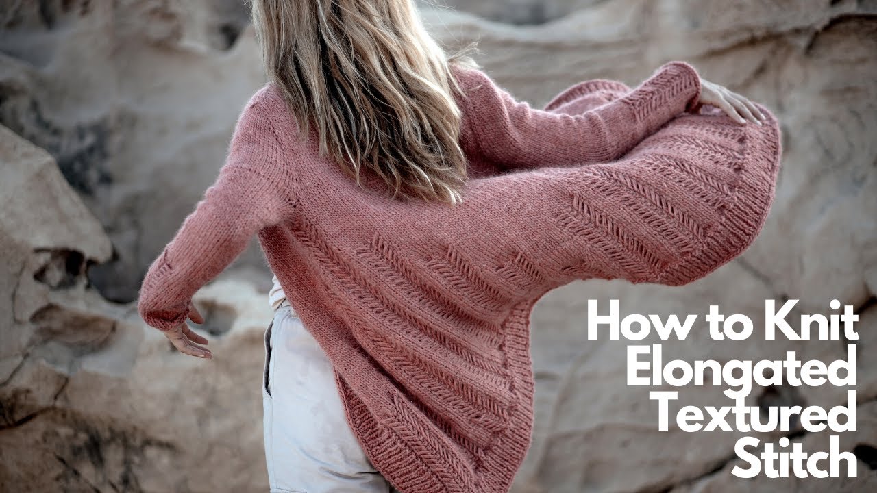 How to Knit Elongated Cable Textured Stitch - YouTube