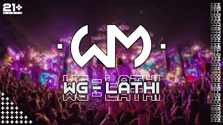 Weird Genius ft. Sara Fajira - Lathi (WeldMutation Bootleg)