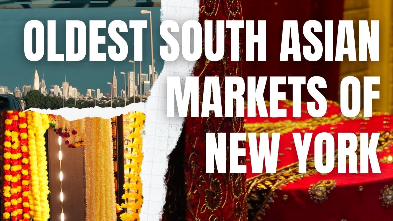 Your Passport to NYC's Oldest South Asian Scene | Indian, Pakistani, Nepali, Tibetan, Bangla Markets