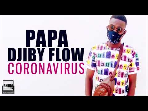 PAPA DJIBY FLOW - CORONAVIRUS (2020)