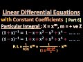 How to find Particular Integral of x to Power m I Linear Diff Eqns with Const Coeffts [Part 6]