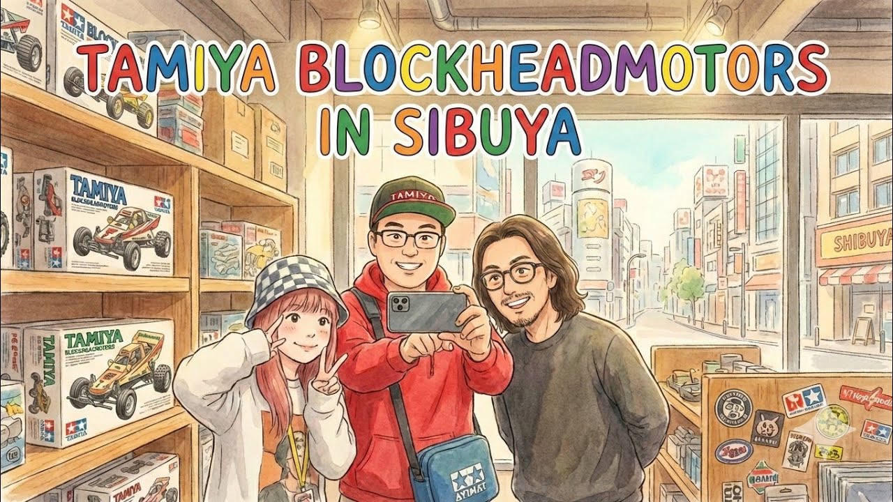 Tamiya blockheadmotors shop in sibuya