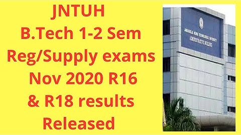 JNTUH Released 1-2 Regular/ Supply NOV 2020 (R18 & R16) Results! JNTUH LATEST UPDATES! JNTUH news!