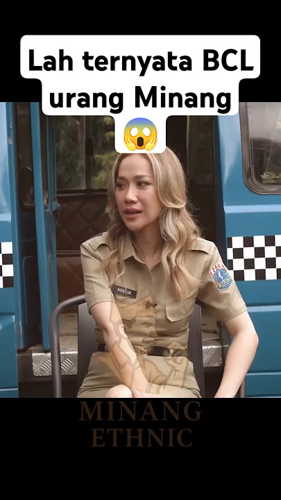 Part 1 Ternyata BCL urang Minang (Bukittinggi sama Payakumbuh) ☺️