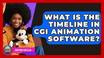 What Is The Timeline In CGI Animation Software? - Cartoon Fan Club