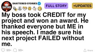 My boss took CREDIT for my project and won an award. He thanked everyone but ME [FULL STORY]