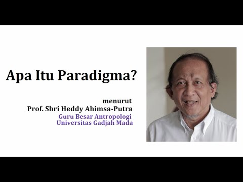 Paradigma: Definisi dan Unsur-unsurnya Menurut Prof Heddy Shri Ahimsa-Putra